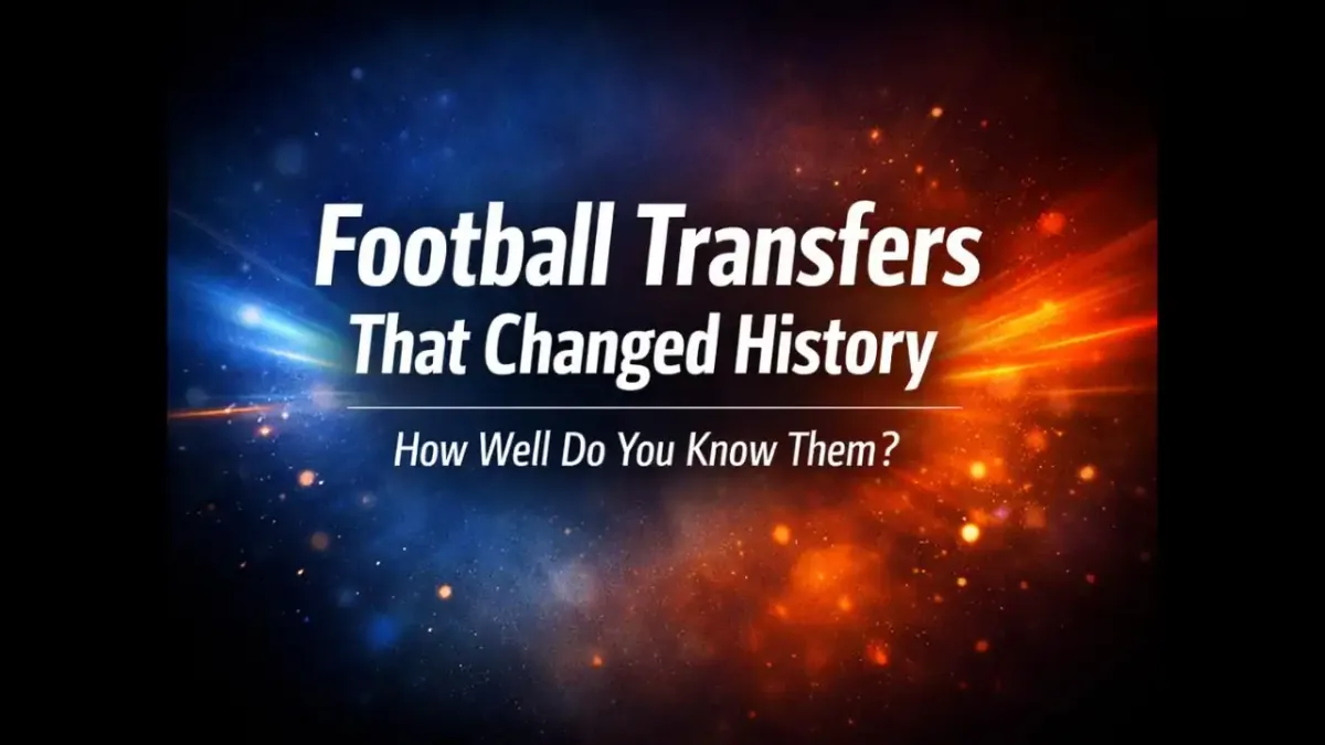 Football transfers that changed history quiz background